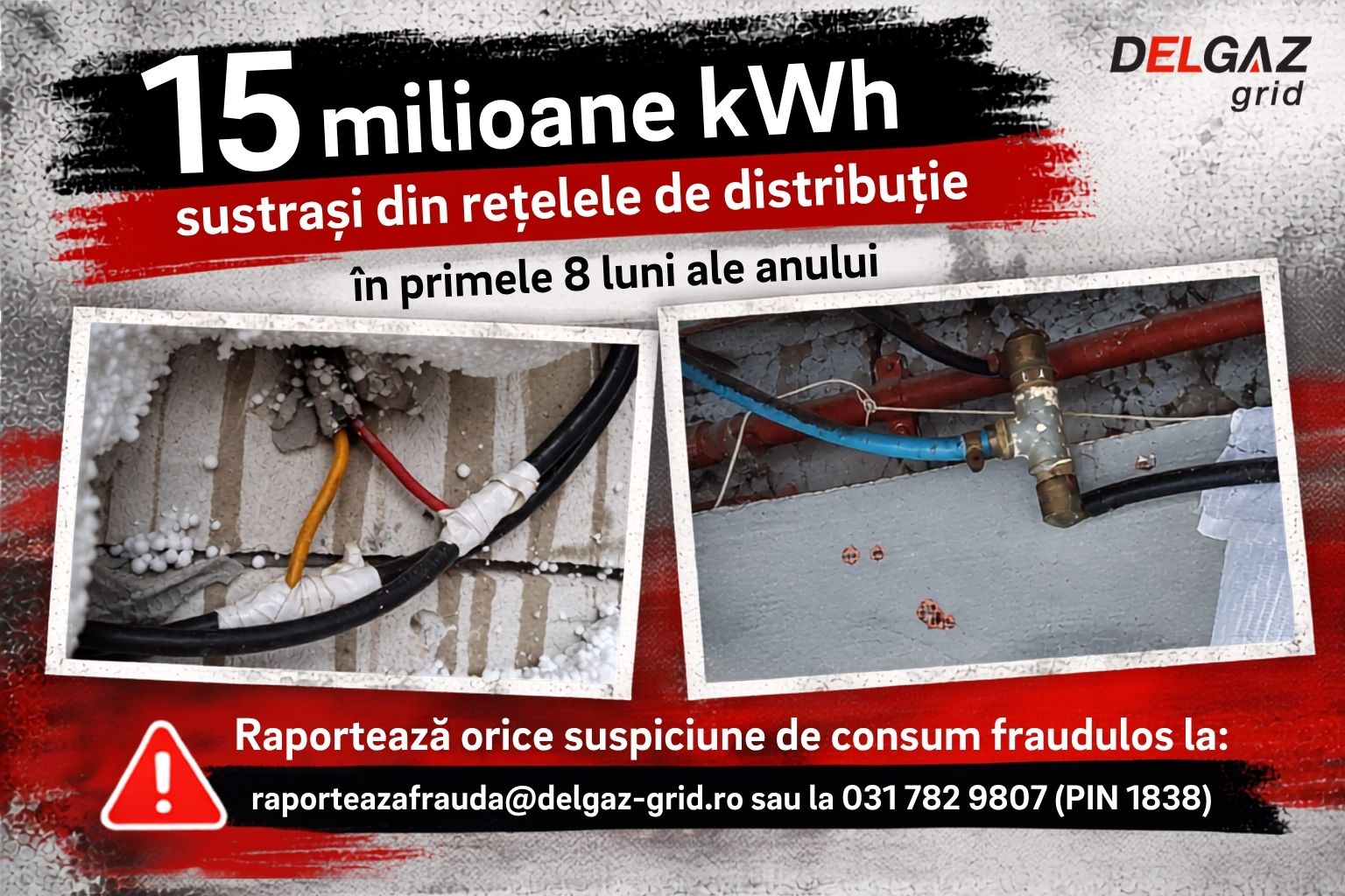 Peste 1.000 de intervenții ilegale la rețelele de energie au pus în pericol siguranța comunităților