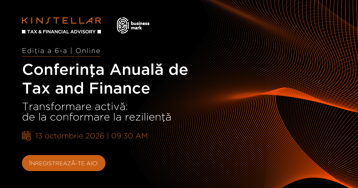 Conferința Kinstellar de Tax and Finance: Analiza proceselor de restructurare din perspective multiple